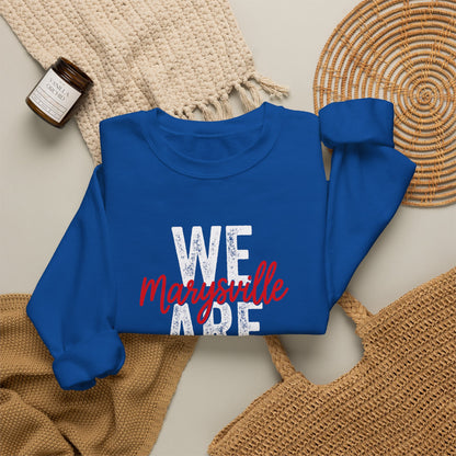 We Are Sweatshirt